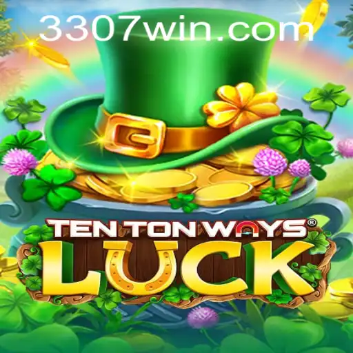 Descubra o Mundo Fascinante de TenTonWaysLuck e o Segredo de 307win